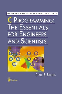 Enlarge image Cover: C Programming: The Essentials for Engineers and Scientists - Springer