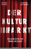 Cover: Der Kulturinfarkt - Albrecht Knaus Verlag