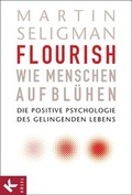 Cover: Flourish - Wie Menschen aufbl&uuml;hen - K&ouml;sel
