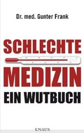 Cover: Schlechte Medizin - Knaus