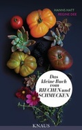 Cover: Das kleine Buch vom Riechen und Schmecken - Knaus