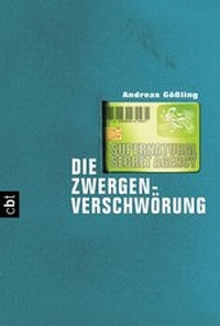 Bild vergrößern Bild: Supernatural Secret Agency - Die Zwergenverschwörung - cbt