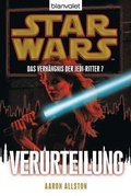 Cover: Star WarsT Das Verh&auml;ngnis der Jedi-Ritter 7 - Blanvalet