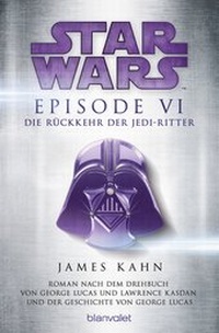 Enlarge image Cover: Star WarsT - Episode VI - Die Rückkehr der Jedi-Ritter - Blanvalet