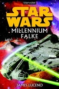 Cover: Star Wars. Millennium Falke - Blanvalet