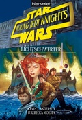 Cover: Star Wars. Young Jedi Knights 4. Lichtschwerter - Blanvalet