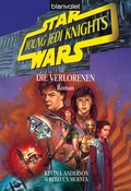 Cover: Star Wars. Young Jedi Knights 3. Die Verlorenen - Blanvalet