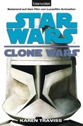 Cover: Star Wars. Clone Wars 1. Clone Wars - Blanvalet