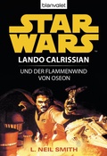 Cover: Star Wars. Lando Calrissian. Lando Calrissian und der Flammenwind von Oseon - Blanvalet