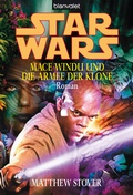Cover: Star Wars. Mace Windu und die Armee der Klone - - Blanvalet