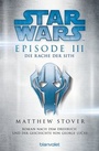 Cover: Star WarsT - Episode III - Die Rache der Sith - Blanvalet