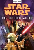 Cover: Star Wars. Yoda - Pfad der Dunkelheit - Blanvalet
