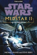 Cover: Star Wars. MedStar 2. Jedi-Heilerin - Blanvalet