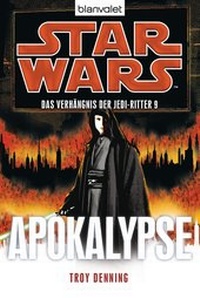 Enlarge image Cover: Star WarsT Das Verhängnis der Jedi-Ritter 9 - Blanvalet