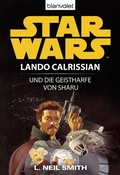 Cover: Star Wars. Lando Calrissian. Lando Calrissian und die Geistharfe von Sharu - Blanvalet