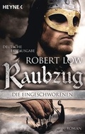 Cover: Die Eingeschworenen - Raubzug - Heyne