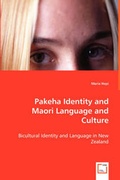 Cover: Pakeha Identity and Maori Language and Culture - VDM Verlag Dr. Mueller E.K.