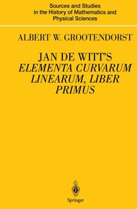Abbildung von: Jan de Witt's Elementa Curvarum Linearum, Liber Primus - Springer