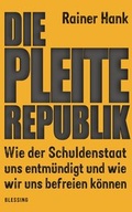 Cover: Die Pleite-Republik - Blessing