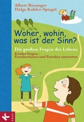 Cover: Woher, wohin, was ist der Sinn? - K&ouml;sel