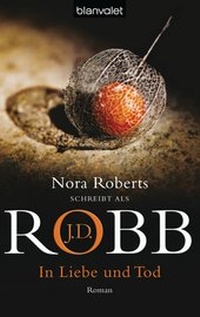 Abbildung von: In Liebe und Tod - Blanvalet
