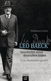 Abbildung von: Leo Baeck - Geschichte eines deutschen Juden - Gütersloher Verlagshaus