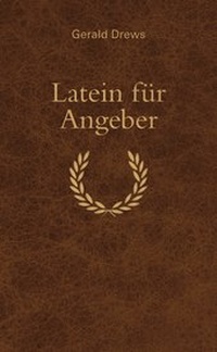 Abbildung von: Latein für Angeber - Bassermann