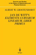 Cover: Jan de Witt's Elementa Curvarum Linearum, Liber Primus - Springer