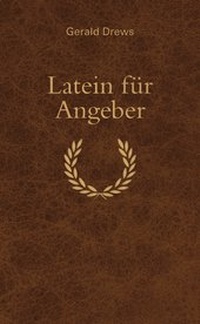 Abbildung von: Latein für Angeber - Bassermann