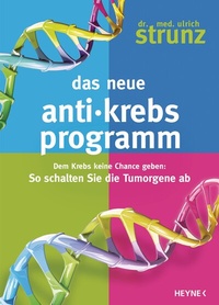 Abbildung von: Das neue Anti-Krebs-Programm - Heyne