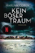 Cover: Kein b&ouml;ser Traum - Goldmann