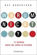 Cover: Warum nicht? - Diederichs