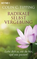 Cover: Radikale Selbstvergebung - Integral