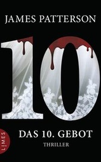 Abbildung von: Das 10. Gebot - Women's Murder Club - - Limes Verlag