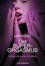 Cover: Der Super-Orgasmus - Goldmann
