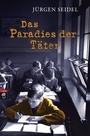 Cover: Das Paradies der Täter - cbj