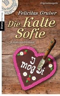 Abbildung von: Die Kalte Sofie - Diana Verlag
