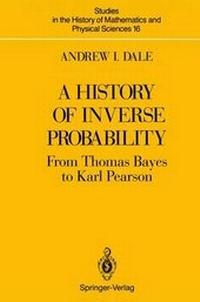 Abbildung von: A History of Inverse Probability from Thomas Bayes to Karl Pearson - Springer