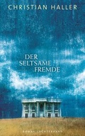 Cover: Der seltsame Fremde - Luchterhand Literaturverlag