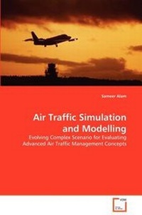 Enlarge image Cover: Air Traffic Simulation and Modelling - VDM Verlag