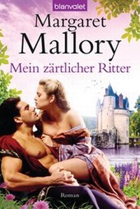 Abbildung von: Mein zärtlicher Ritter - Blanvalet