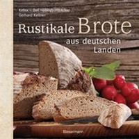 Abbildung von: Rustikale Brote aus deutschen Landen - Bassermann