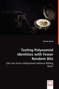 Cover: Testing Polynomial Identities with Fewer Random Bits - VDM Verlag Dr. Mueller E.K.