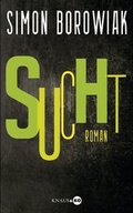 Cover: Sucht - Albrecht Knaus Verlag