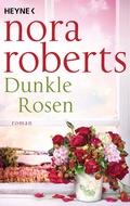 Cover: Dunkle Rosen - Heyne