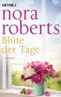Cover: Blüte der Tage - Heyne