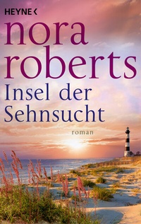 Abbildung von: Insel der Sehnsucht - Heyne