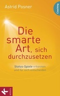Cover: Die smarte Art, sich durchzusetzen - K&ouml;sel