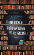 Cover: Die sonderbare Buchhandlung des Mr. Penumbra - Blessing
