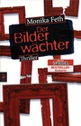 Cover: Der Bilderwächter - cbt